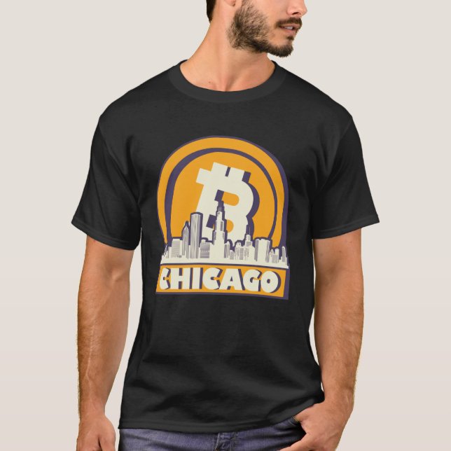 Chicago Bitcoin Maximalist  Bitcoin Chicago Skylin T-Shirt (Front)
