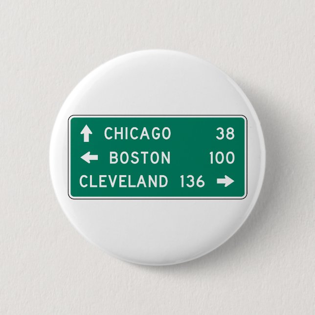 Chicago Boston Cleveland Highway Sign 2 Inch Round Button (Front)