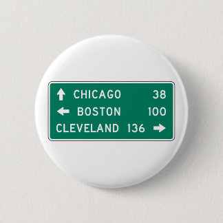 Chicago Boston Cleveland Highway Sign 2 Inch Round Button