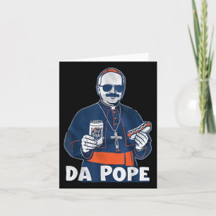 Chicago Da Pope Funny Humor Catholic Card