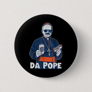 Chicago Da Pope Funny Humour Catholic 2 Inch Round Button