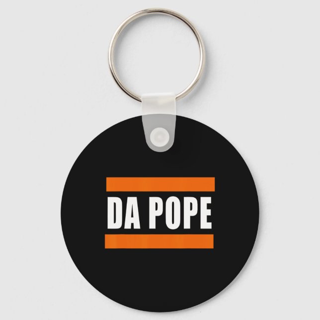 Chicago Da Pope Funny Humour  Keychain (Front)