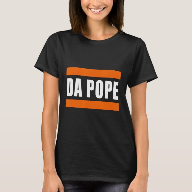 Chicago Da Pope Funny Humour  T-Shirt (Front)