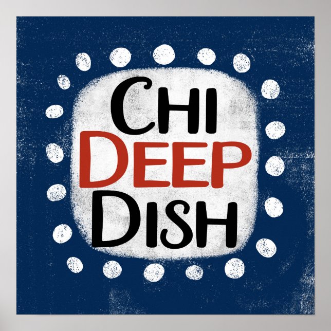 Chicago Deep Dish Poster Wall Art (Front)