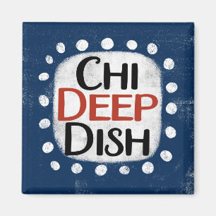 Chicago Deep Dish Refrigerator Magnet