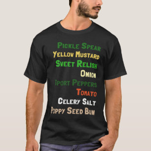 Chicago Hot Dog Ingredients T-Shirt