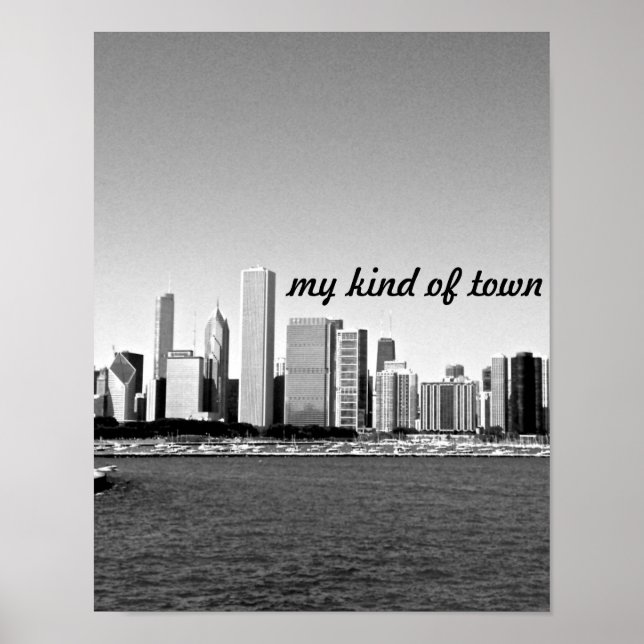chicago is my kind of town poster (Front)