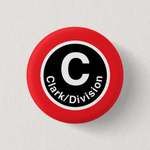 Chicago L Clark/Division Red Line 1 Inch Round Button