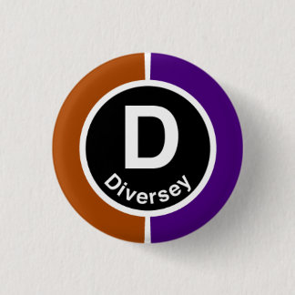 Chicago L Diversey Brown/Purple Line 1 Inch Round Button