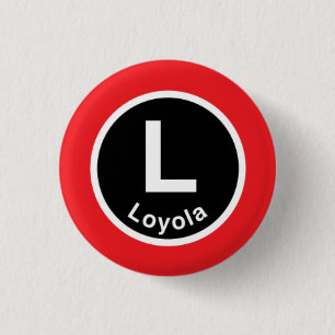 Chicago L Loyola Red Line 1 Inch Round Button