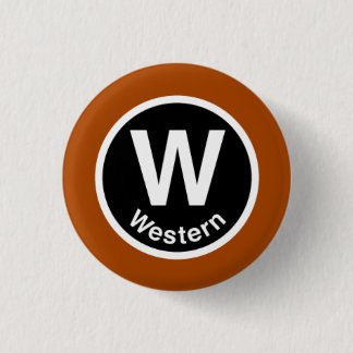 Chicago L Western Brown Line 1 Inch Round Button