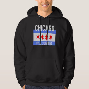 Chicago Over Everything Hoodie