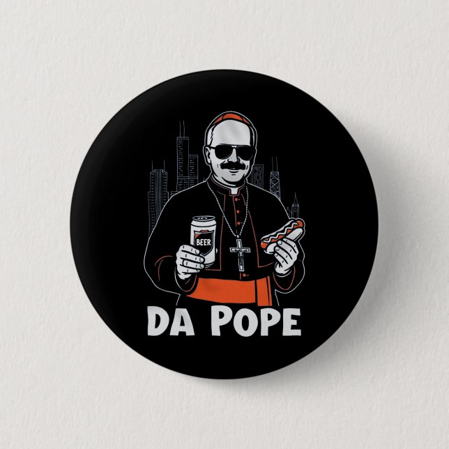 Chicago Pope Leo Xiv da Pope'  2 Inch Round Button (Front)
