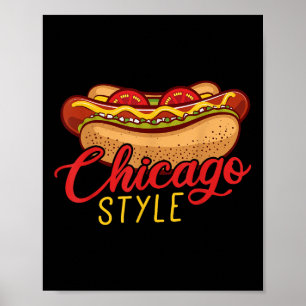 Chicago Style Best Hot Dog Gift Hotdog Poster