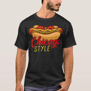 Chicago Style Best HOT DOG Gift Hotdog T-Shirt