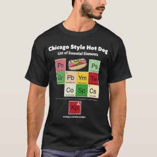 Chicago Style Hot Dog List of Essential Elements M T-Shirt
