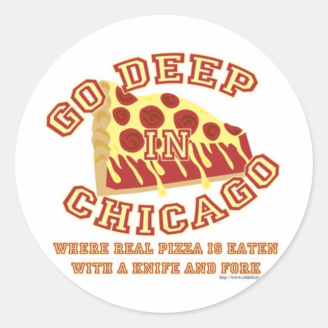 Chicago Style Pizza Classic Round Sticker (Front)