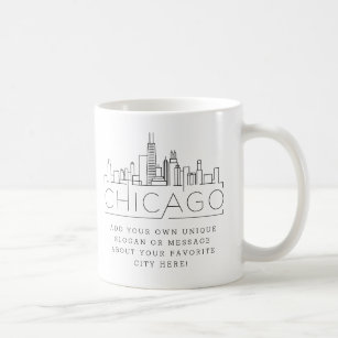Chicago Stylized Skyline   Custom Slogan Coffee Mug