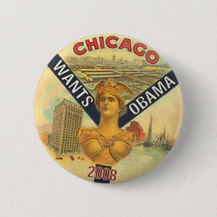 Chicago Wants Obama Button