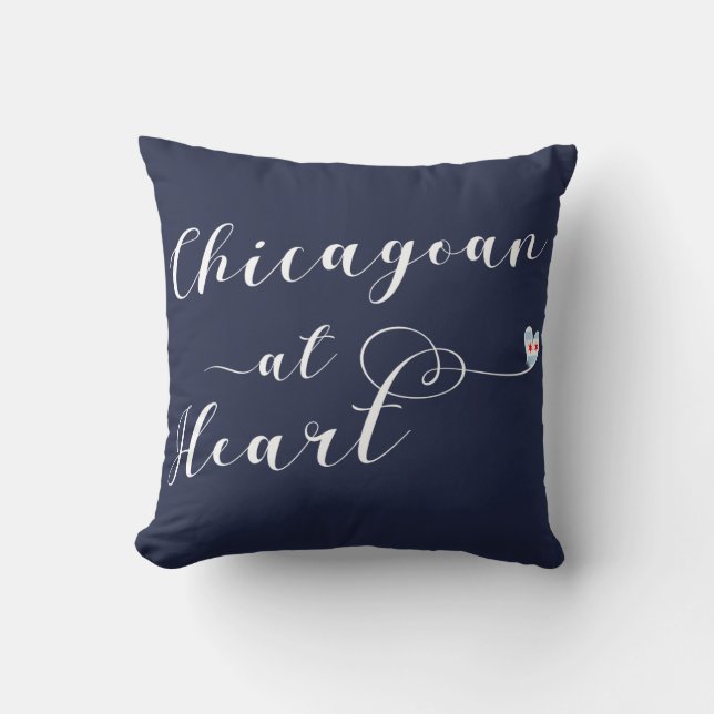 Chicagoan At Heart Throw Cushion, Chicago Pillow (Front)