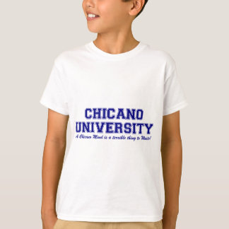 Chicano University T-Shirt