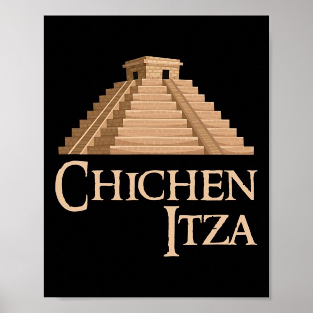 Chichen Itza And Pyramid For Summer Archeological  Poster (Front)