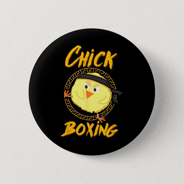 Chick Boxing Kickboxing Tee For Female Competitors 2 Inch Round Button (Front)