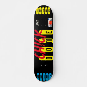 CHICK DOME  7 3/4" Skateboard Deck