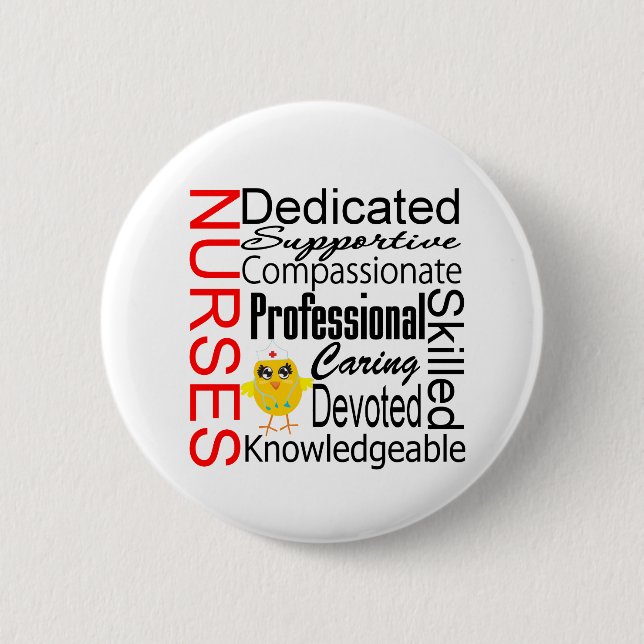 Chick Humour - Nurses Recognition Collage 2 Inch Round Button (Front)