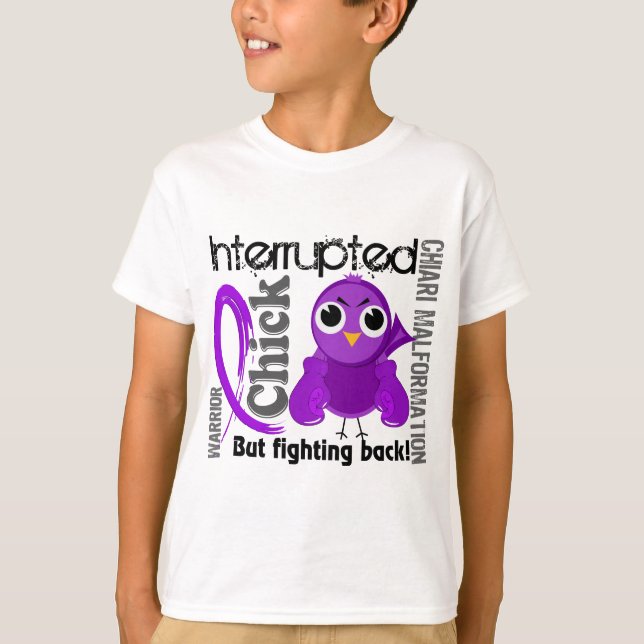 Chick Interrupted 3 Chiari Malformation T-Shirt (Front)