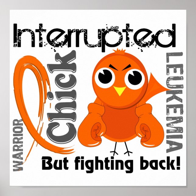 Chick Interrupted 3 Leukaemia Poster (Front)