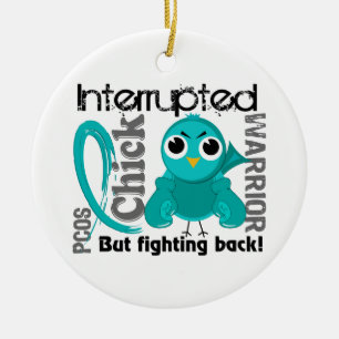 Chick Interrupted 3 PCOS Polycystic Ovary Syndrome Ceramic Ornament