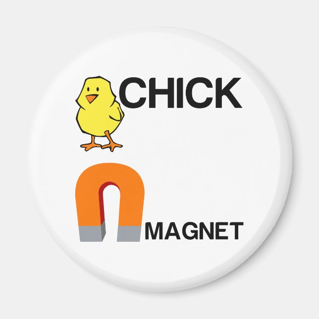 CHICK MAGNET (Front)