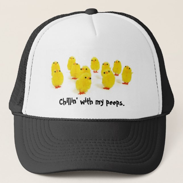 Chick magnet chillin with my peeps funny hipster trucker hat (Front)