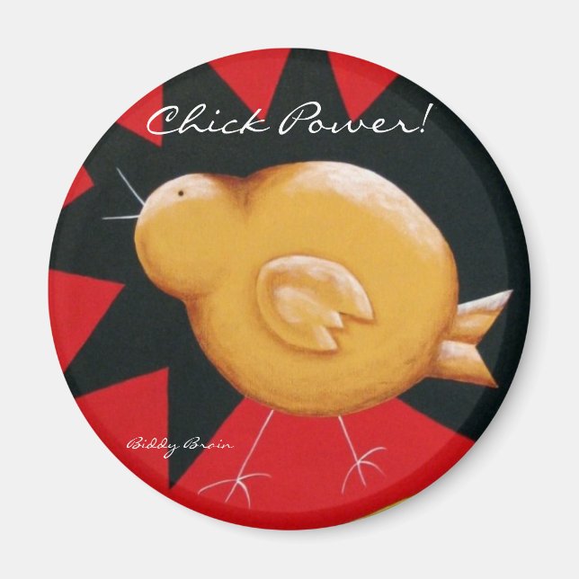 Chick Magnet! Magnet (Front)