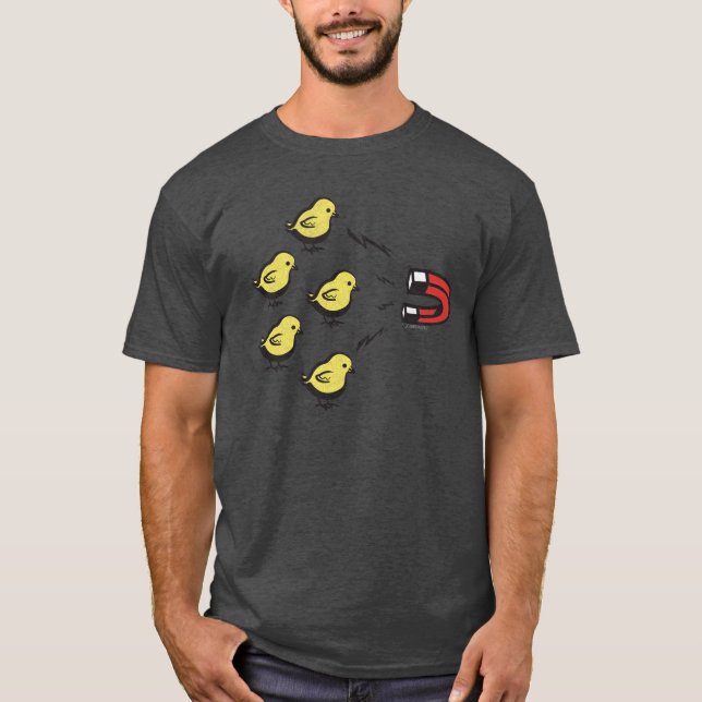 CHICK MAGNET T-SHIRT (Front)