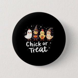 Chick Or Treat Cute Halloween Chicken Costume Artw 2 Inch Round Button