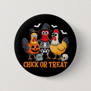 Chick Or Treat Funny Chicken Halloween Costume Chi 2 Inch Round Button