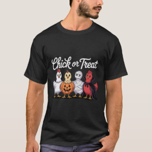 Chick Or Treat Funny Chicken Halloween T-Shirt