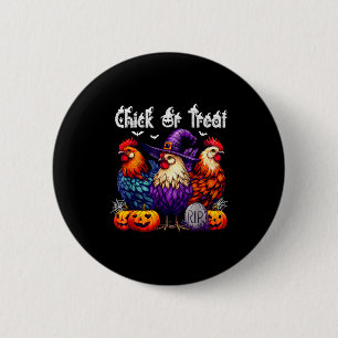Chick Or Treat Funny Halloween Witch Soky Cute Chi 2 Inch Round Button