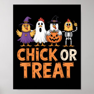 Chick Or Treat Halloween Shirt For Poultry Lovers Poster