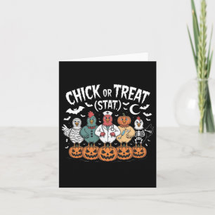 Chick Or Treat Nurse Funny Halloween For Chickens Card