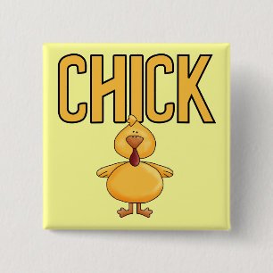 Chick T-shirts and Gifts 2 Inch Square Button