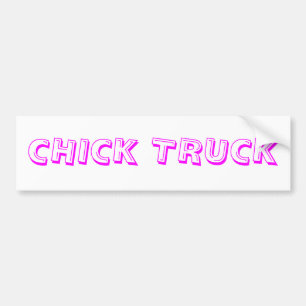CHICK TRUCK BUMPER STICKER