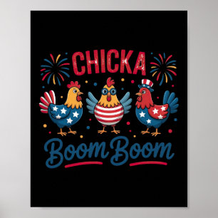 Chicka Boom Boom Chicken Crew Patriot 4th Of July Poster