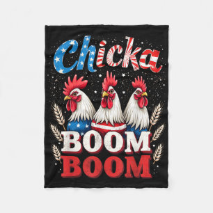 Chicka Boom Boom Funny Patriotic Chicken 4th Of Ju Fleece Blanket