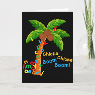 Chicka Chicka Boom Boom Im Glad To See You 1st Day Card