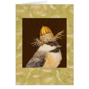 Chickadee avec la carte de casquette de gland de