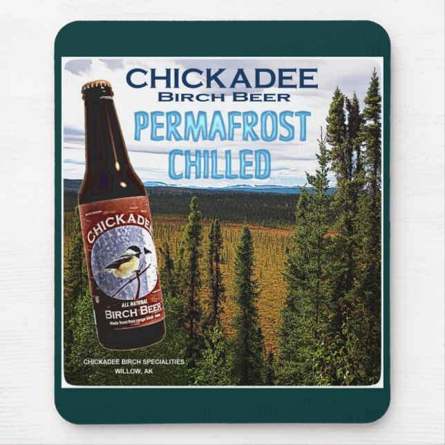 Chickadee Birch Beer Mouse Pad (Front)