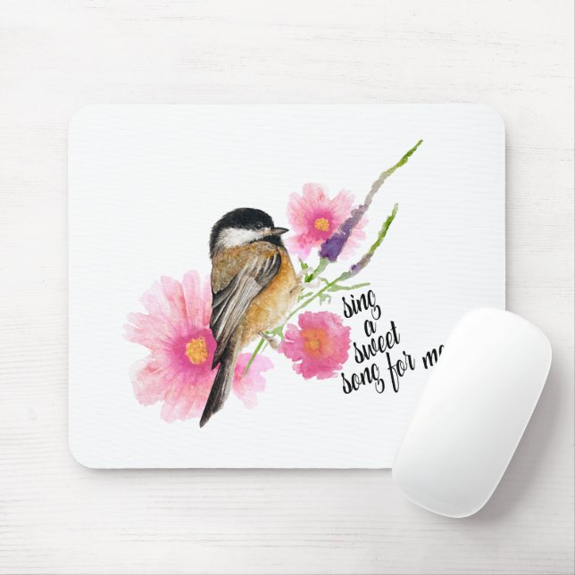 Chickadee Bird Black Capped  Spring Saying Mouse Pad (With Mouse)